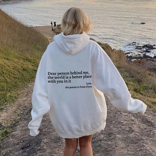 💗Sweatshirt " Chère personne derrière moi "